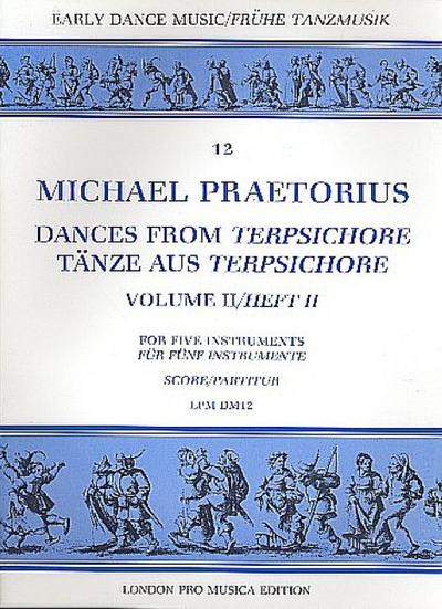 Tänze aus Terpsichore Band 2für 5 Instrumente
