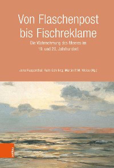 Von Flaschenpost bis Fischreklame