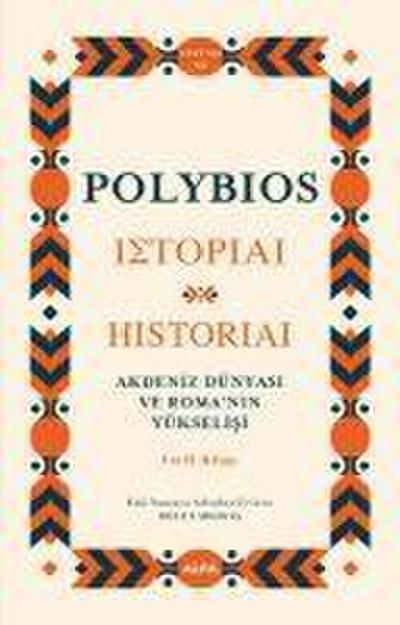 Akdeniz Dünyasi ve Romanin Yükselisi Ciltli