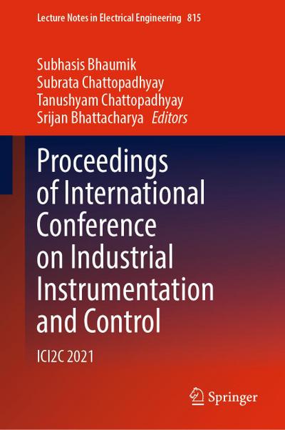 Proceedings of International Conference on Industrial Instrumentation and Control