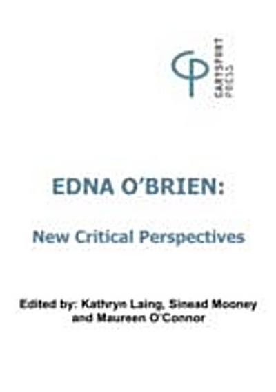 Edna O’Brien : New Critical Perspectives
