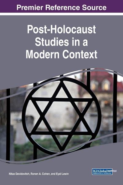 Post-Holocaust Studies in a Modern Context