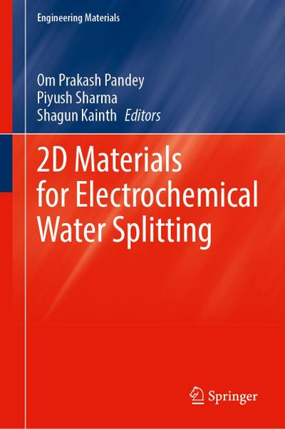 2D Materials for Electrochemical Water Splitting