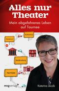 Alles nur Theater