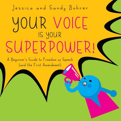 Bohrer, J: Your Voice Is Your Superpower