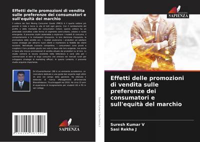 Effetti delle promozioni di vendita sulle preferenze dei consumatori e sull’equità del marchio