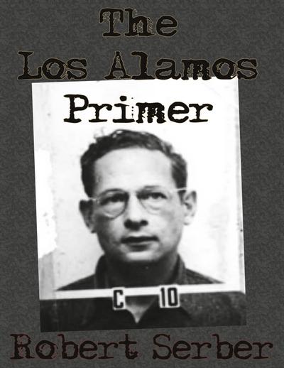 The Los Alamos Primer
