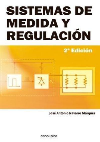 Navarro Márquez, J: Sistemas de medida y regulación