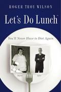 Let’s Do Lunch