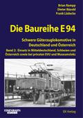 Die Baureihe E 94 - Band 2