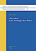Herrschaft in der Soziologie Max Webers