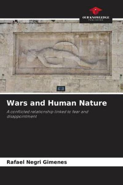 Wars and Human Nature