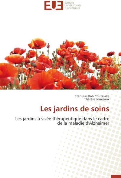 Les jardins de soins