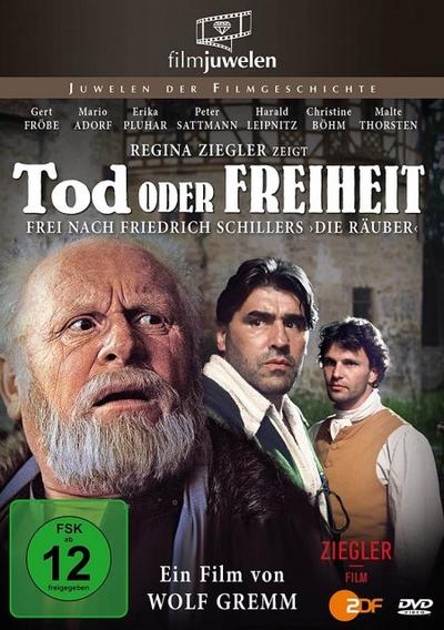 Tod Oder Freiheit-Frei Nach Friedrich Schillers