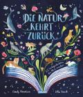 Die Natur kehrt zurück