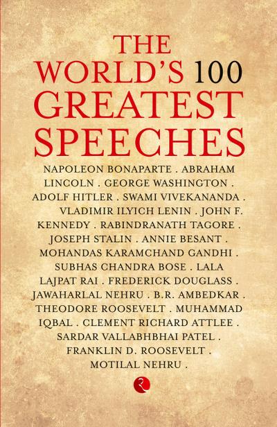 The World’S 100 Greatest Speeches