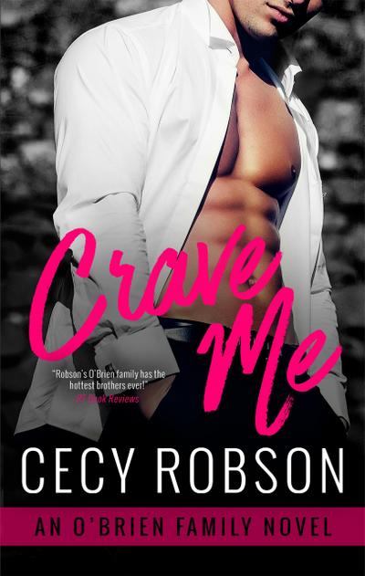 Crave Me (O’Brien Family)