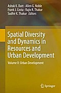 Spatial Diversity and Dynamics in Resources and Urban Development