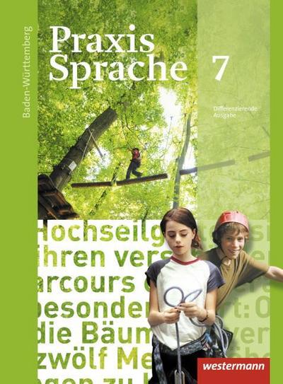 Praxis Sprache - Ausgabe 2015 für Baden-Württemberg