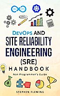 DevOps and Site Reliability Engineering  Handbook