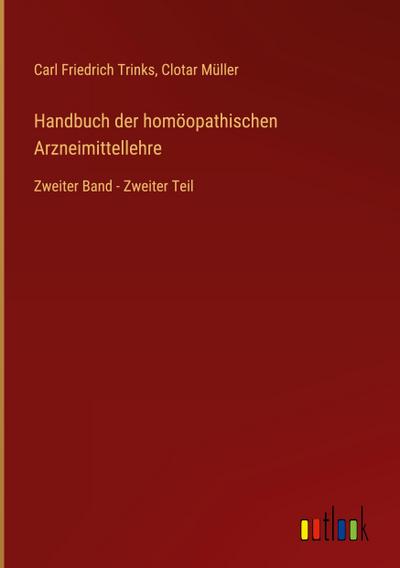Handbuch der homöopathischen Arzneimittellehre