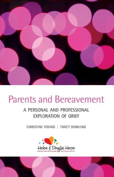 Parents and Bereavement