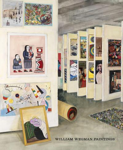 William Wegman: Paintings