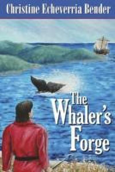 The Whaler’s Forge
