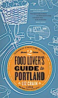 Food Lover’s Guide to Portland