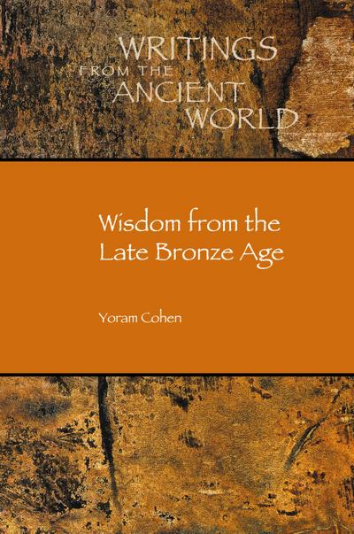 Wisdom from the Late Bronze Age