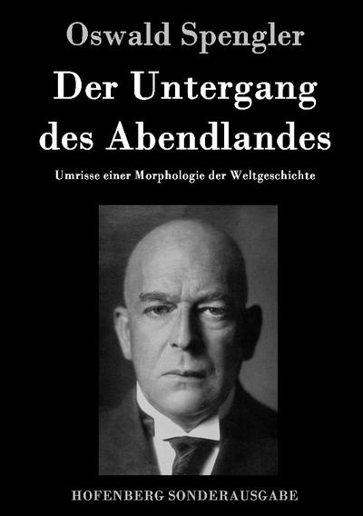 Der Untergang des Abendlandes
