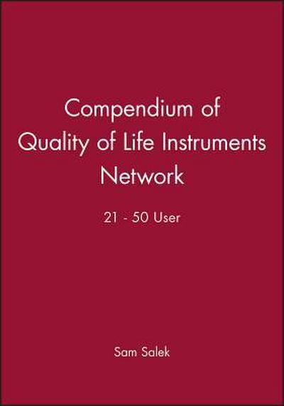 Compendium of Quality of Life Instruments Network 21 - 50 User
