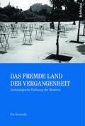 Das fremde Land der Vergangenheit