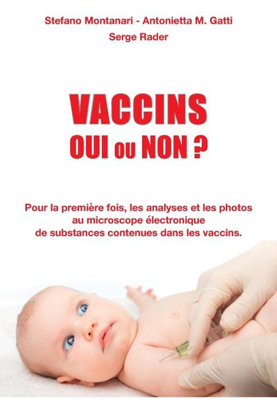 Vaccins - Oui ou Non ?