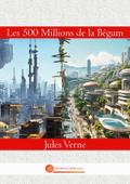 Les 500 Millions de la Bégum