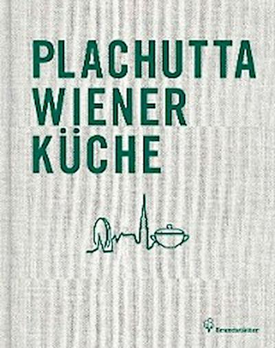 Plachutta Wiener Küche - Leseprobe