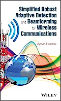 Simplified Robust Adaptive Detection and Beamforming for Wireless Communications