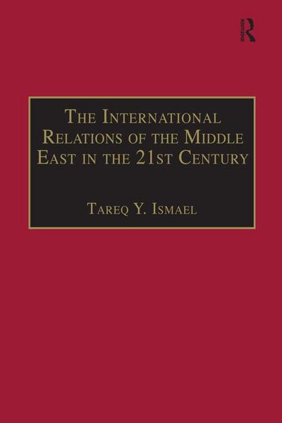 The International Relations of the Middle East in the 21st Century