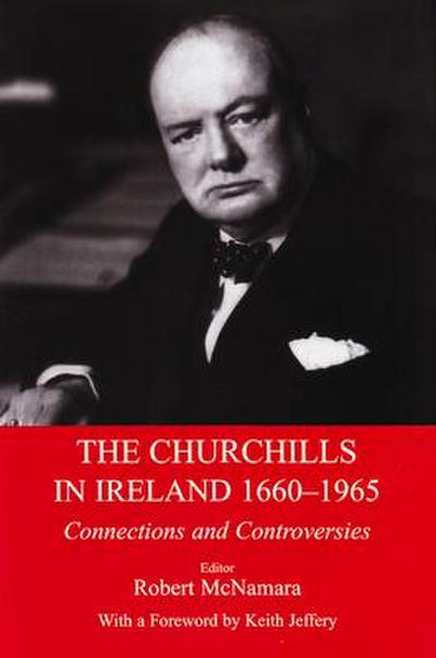 The Churchills in Ireland 1660-1965