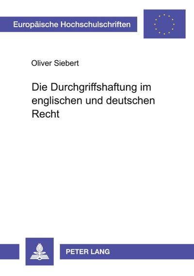 Die Durchgriffshaftung im englischen und deutschen Recht