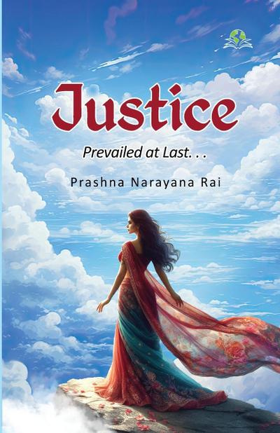 Justice  Prevailed at Last...