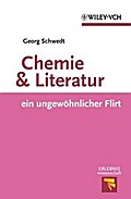 Chemie und Literatur - ein ungewöhnlicher Flirt