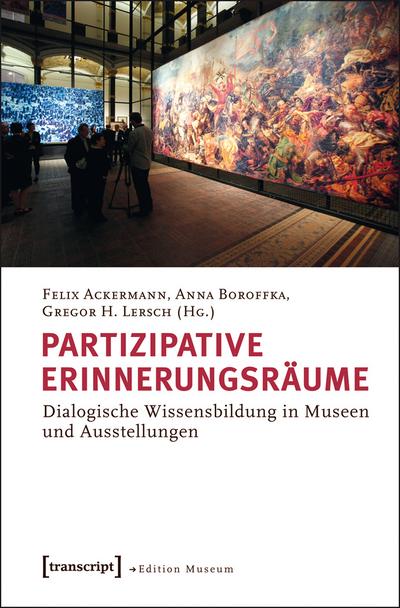 Partizipative Erinnerungsräume