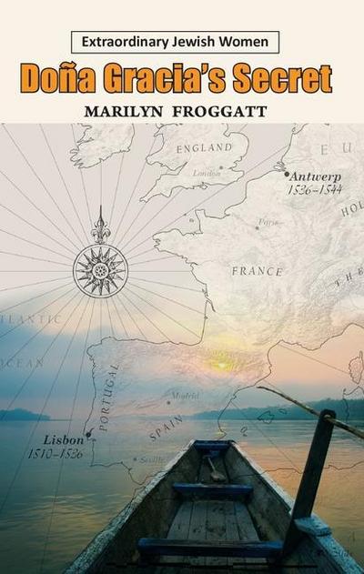 Doña Gracia’s Secret