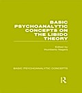Basic Psychoanalytic Concepts on the Libido Theory
