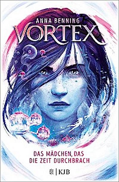 Vortex – Das Mädchen, das die Zeit durchbrach
