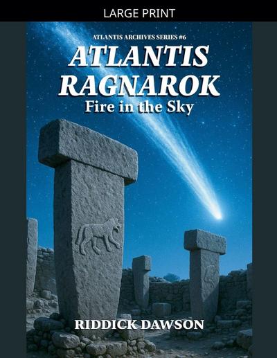 Atlantis, Ragnarok, Fire in the Sky