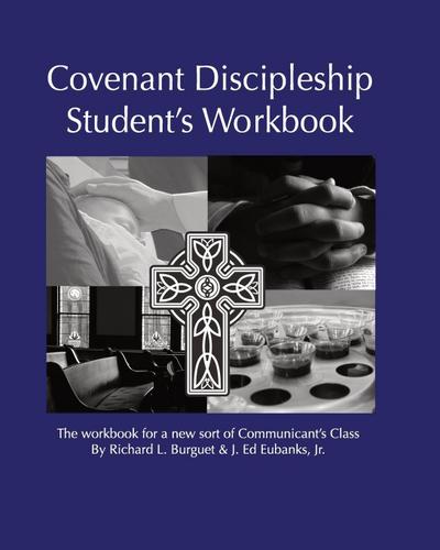 Covenant Discipleship Student’s Workbook