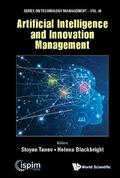 ARTIFICIAL INTELLIGENCE AND INNOVATION MANAGEMENT