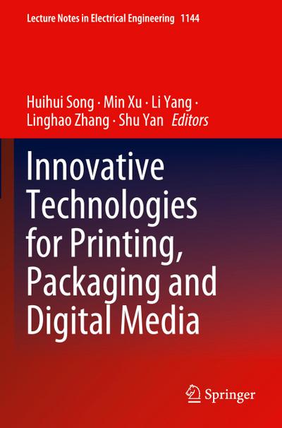 Innovative Technologies for Printing, Packaging and Digital Media